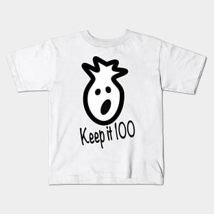 Keep it 100 Kids T-Shirt